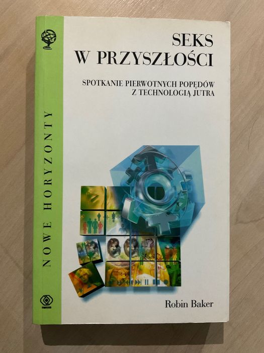 Robin Baker - Seks w przyszłości