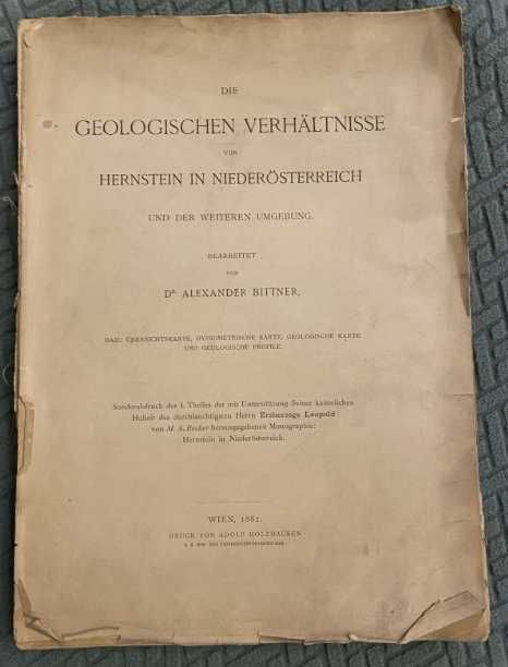 1882 Die geologischen Verhältnisse von Hernstein in Niederösterreich