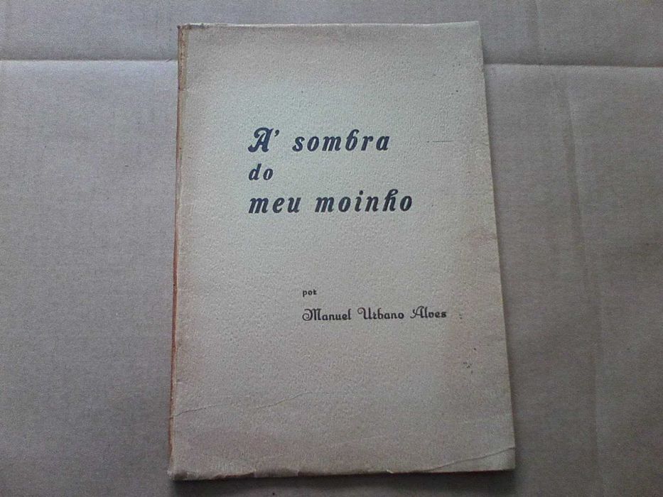 Á sombra do meu moinho
