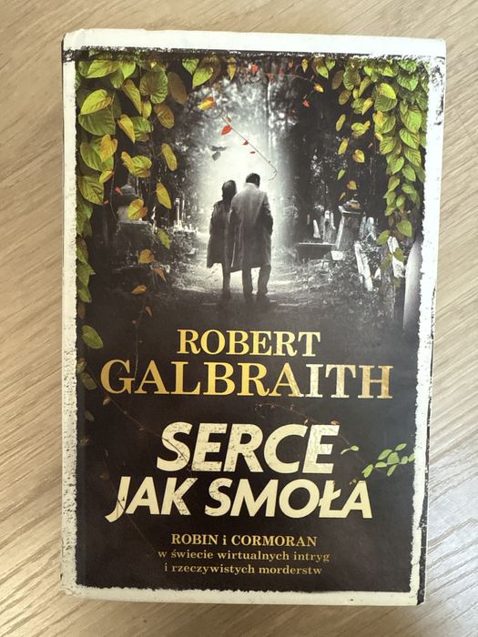 SERCE JAK SMOŁA Robert Galbraith