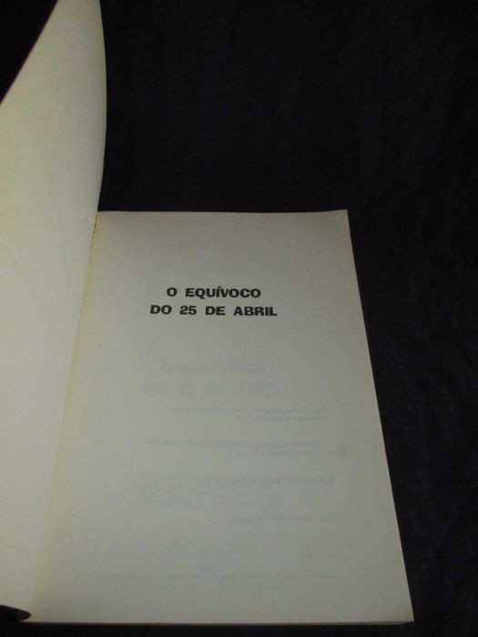 Livro O Equívoco do 25 de Abril Sanches Osório