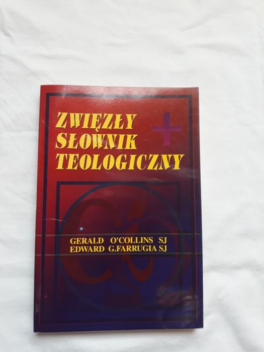 Zwięzły słownik teologiczny - O' collins SJ
