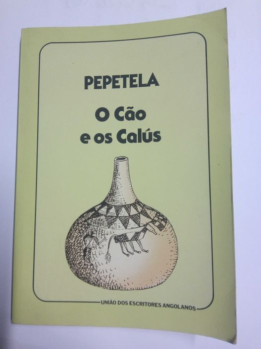 O Cão e os Calús Livro de Pepetela