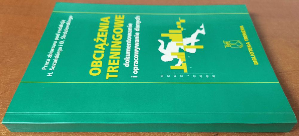 OBCIĄŻENIA TRENINGOWE – Dokumentowanie i opracowywanie danych (1995) | red. H. Sozański, D. Śledziewski