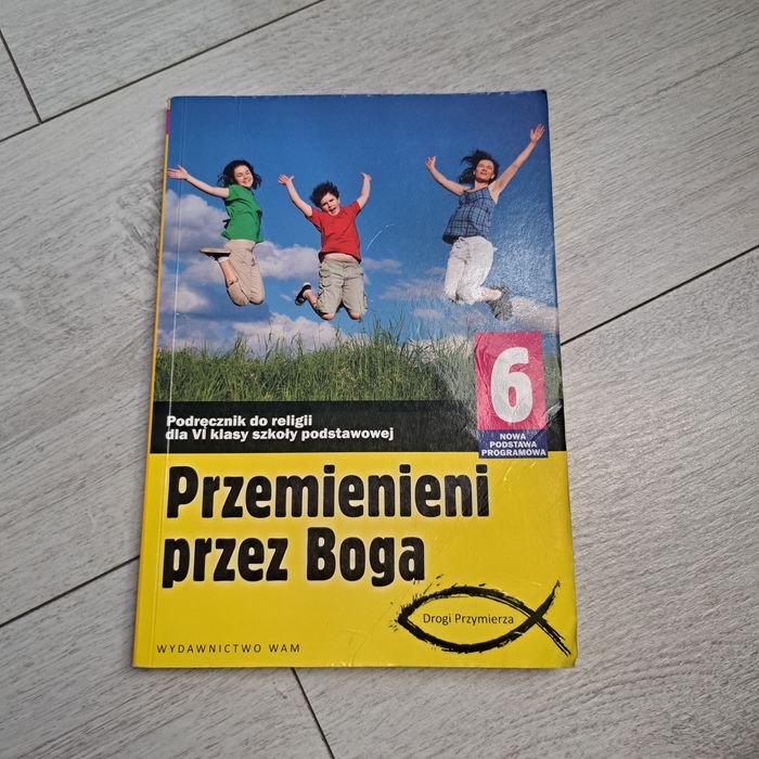 Podręcznik do religii Przemienieni przez Boga 6