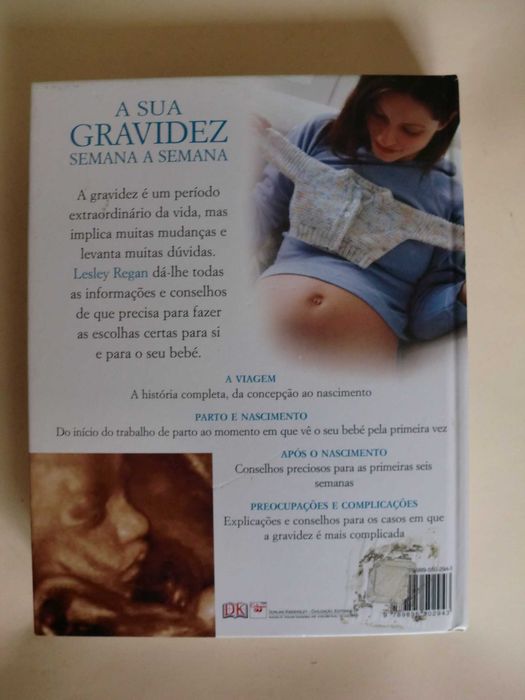 A Sua Gravidez Semana a Semana
de Lesley Reagan