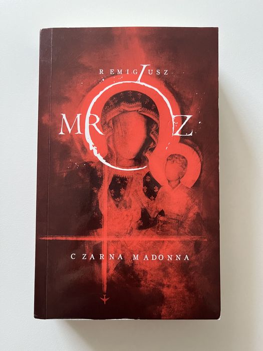 „Czarna madonna” Remigiusz Mróz