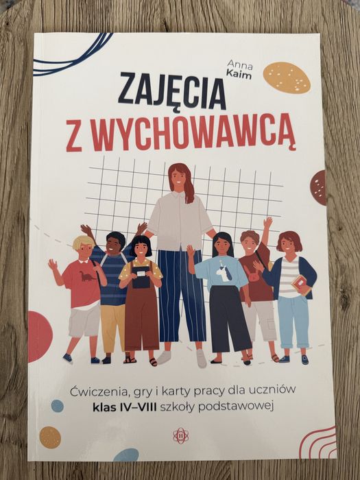 Zajecia z wychowawcą Anna Kaim