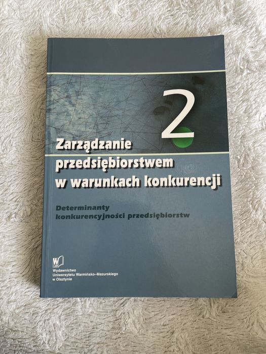 Zarządzanie przedsiębiorstwem w warunkach konkurencji