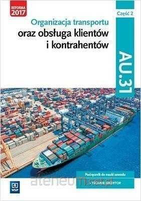 Organizacja transportu oraz obsługa klientów i kontrahentów cz. 2 WSIP
