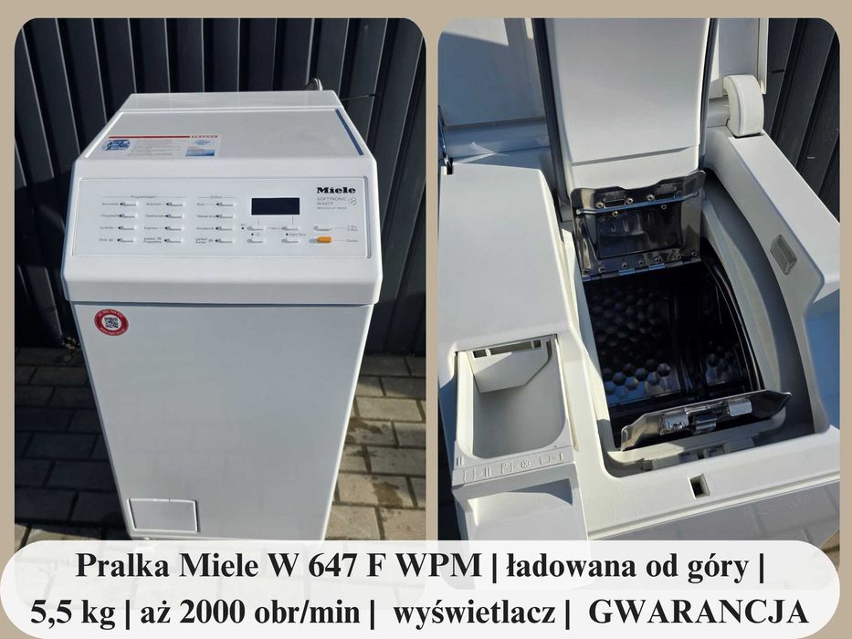 Pralka Miele W 647 F WPM | ładowana od góry | 5,5 kg | aż 2000 obr/min | Waterproof-Metal |  wyświetlacz |  GWARANCJA