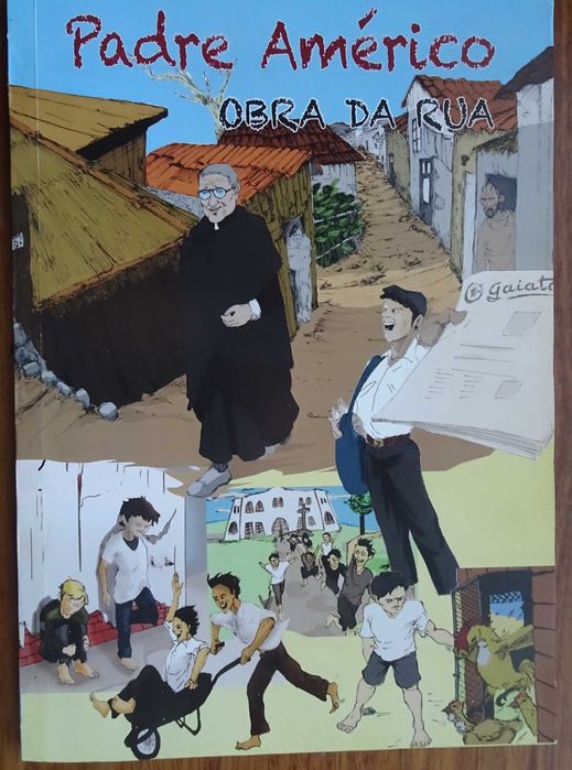 Father Américo: The Street Children's Work