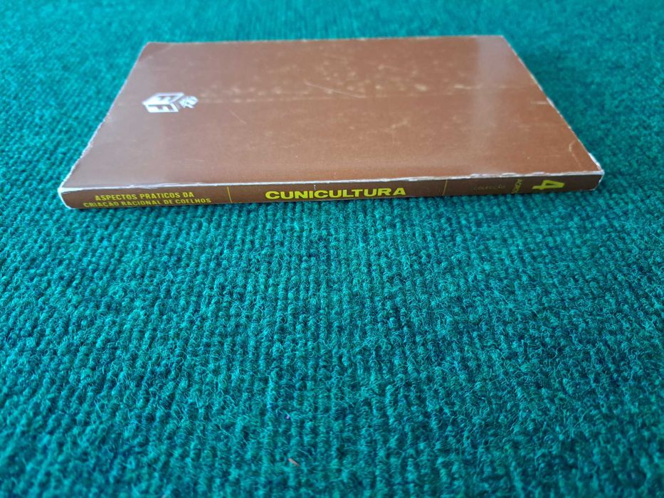 Cunicultura - Aspetos práticos da criação racional de coelhos
