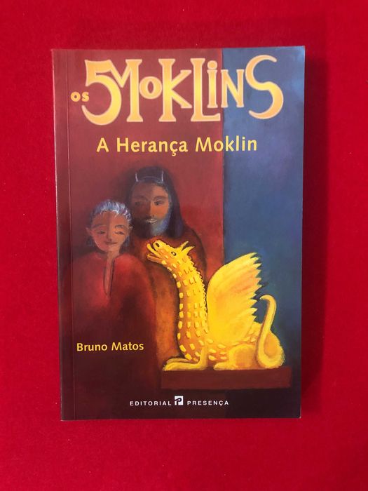 Os 5 Moklins – A herança Moklin - Bruno Matos