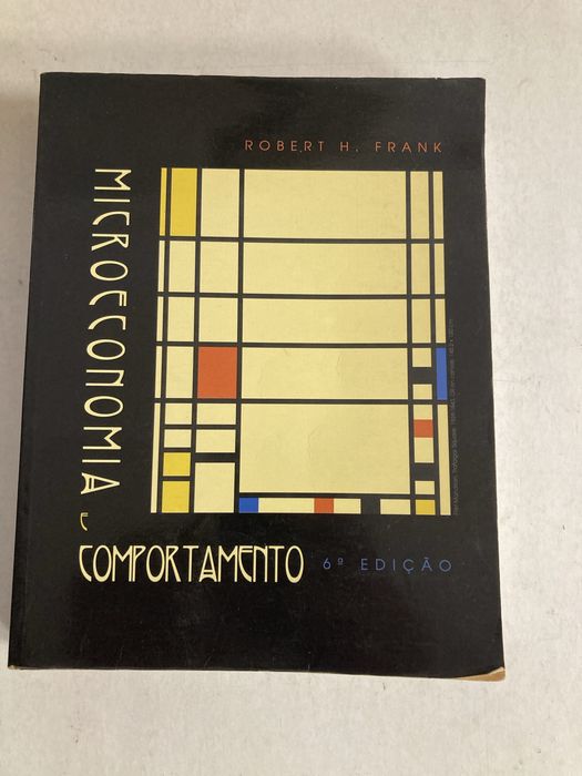 Livro Microeconomia e Comportamento, de Robert H. Frank
