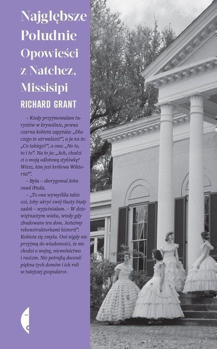 Najgłębsze Południe Grant Richard