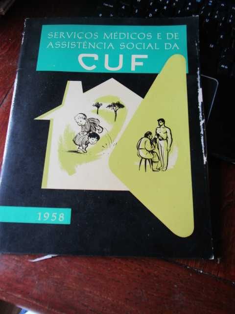 Revista brochura CUF Companhia União Fabril 1958 Serviços Médicos