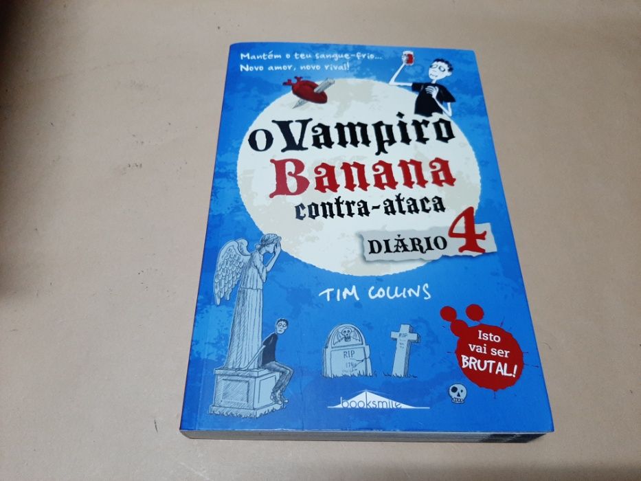 O Vampiro Banana Contra-Ataca nº 4 De Tim Collins
