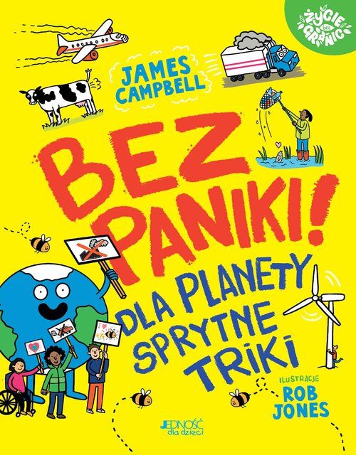 Bez Paniki! Dla Planety Sprytne Triki Campbell James