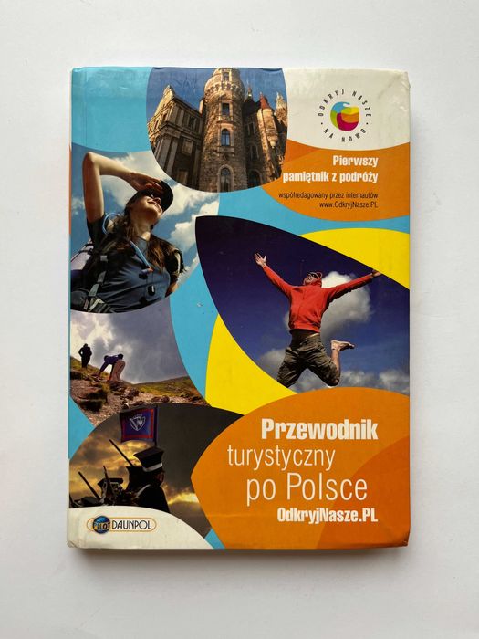 Przewodnik turystyczny po Polsce. Praca zbiorowa.