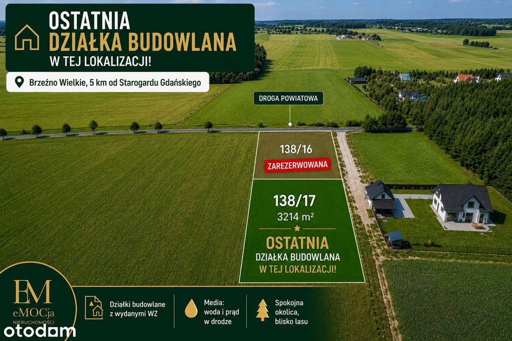Ostatnia działka z warunkami w tej lokalizacji - Brzeźno Wielkie