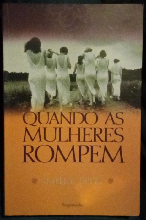 Quando as mulheres rompem