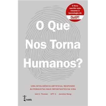 O Que Nos Torna Humanos? Iain S. Thomas, Jasmine Wang