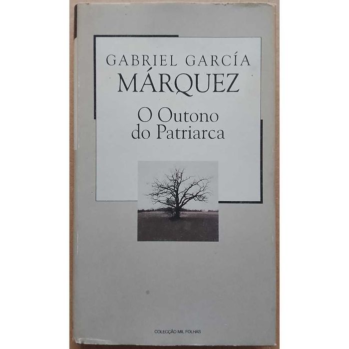 Gabriel García Marquez - O Outono Do Patriarca