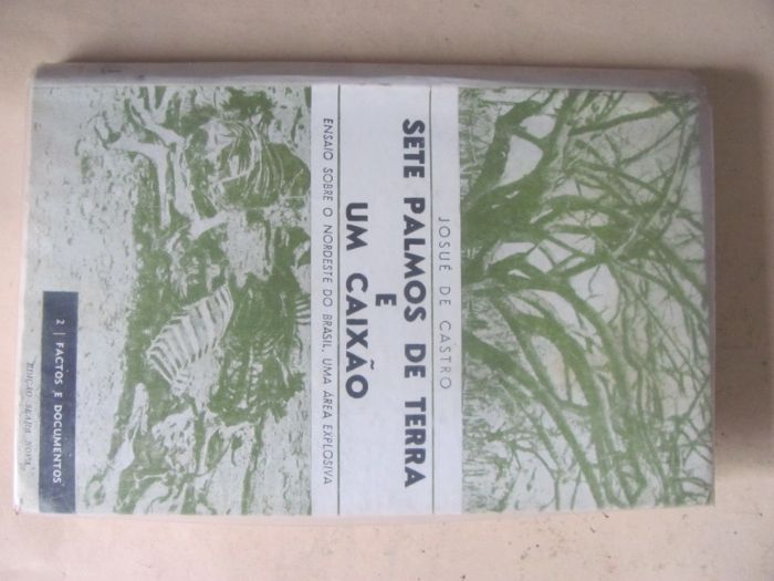 Sete palmos de terra e um caixão de Jusué de Castro