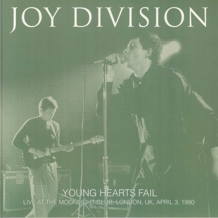 JOY DIVISION Young Hearts Fail: Live At The Moonlight Club London 1980