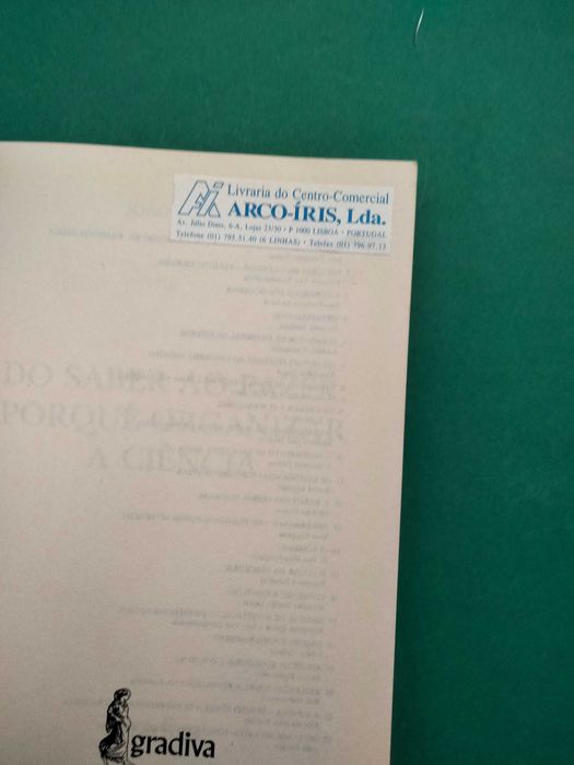 Do Saber ao Fazer: Porquê Organizar a Ciência - João Caraça