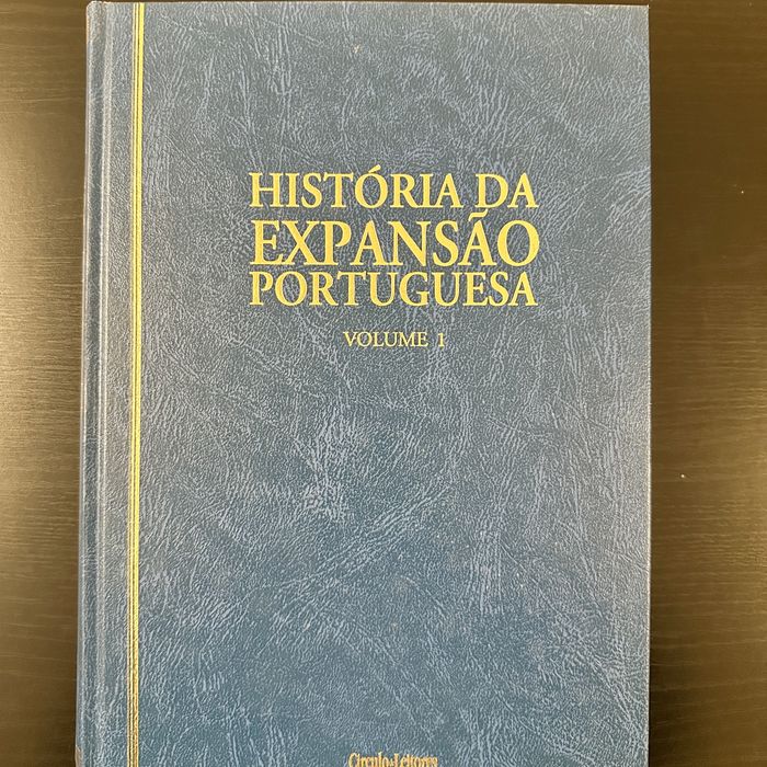 História da Expansão Portuguesa – Volume 1 (Novo, Capa Dura)