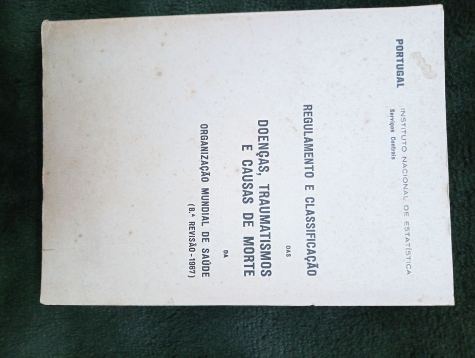 Regulamento e classificação das doenças, traumatismos ..- 1967
