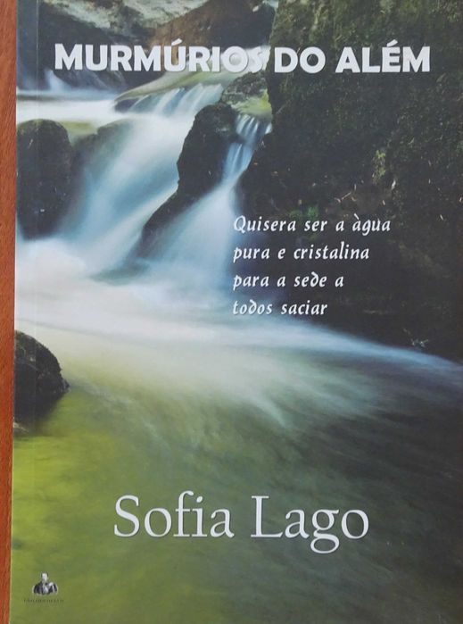 Murmúrios do Além de Sofia Lago (1ª Poetisa Espírita Portuguesa)