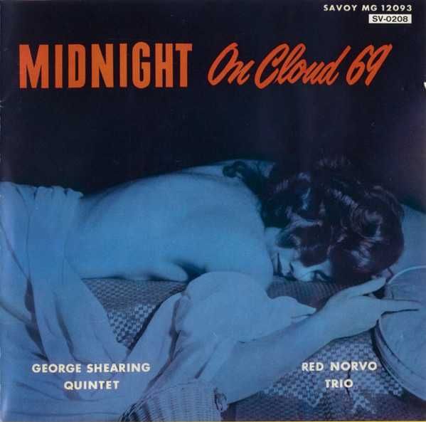 George Shearing Quintet, Red Norvo Trio – Midnight On Cloud 69 CD