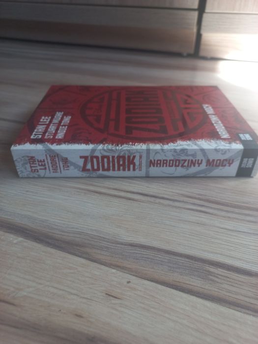 Zodiaki- NARODZINY MOCY- Stan Lee, Stuart Moore, Andie Tony