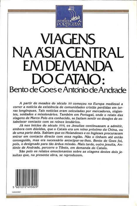 "Viagens na Ásia Central em demanda do Cataio" de Bento de Goes e António de Andrade
