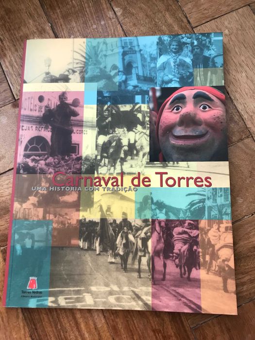 Livro "Carnaval de Torres - Uma história com tradição"