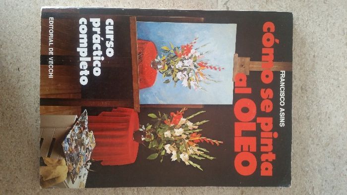 "How to Paint in Oil" by Francisco Asins (in Spanish)