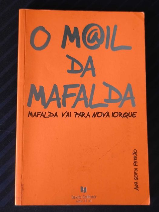 Livro - O Mail da Mafalda- Mafalda vai para Nova Iorque (ctt editorial grátis)