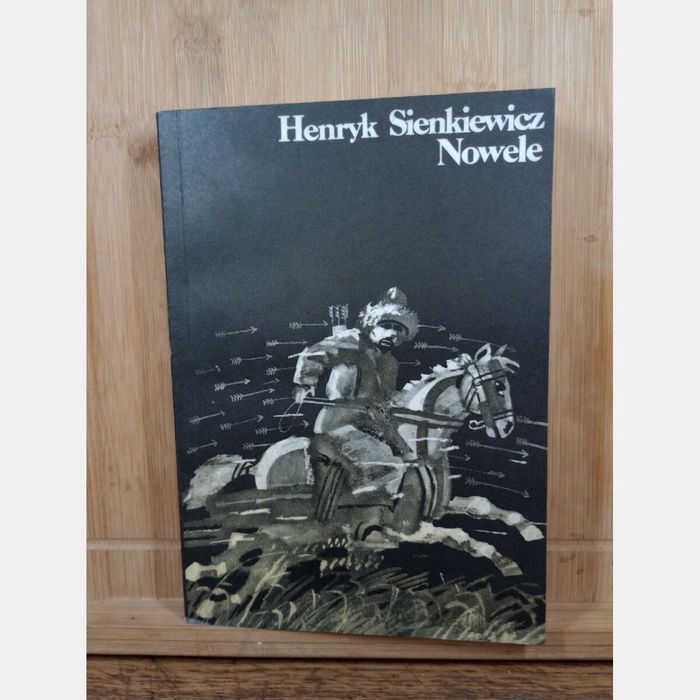 Nowele. Tom 3. Henryk Sienkiewicz