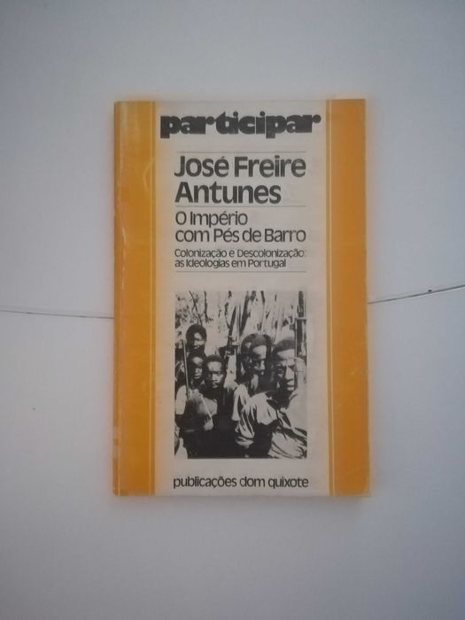 O império com pés de barro. Colonização e descolonização