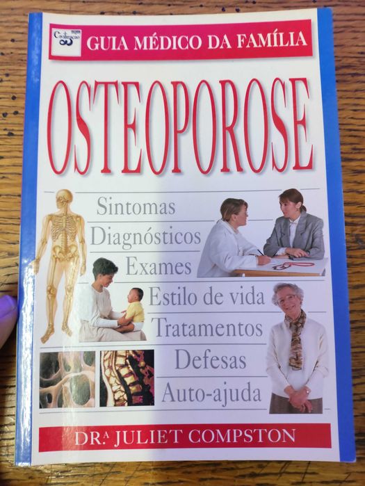 2 Livros de Saude - Osteoporose e Manual de Assistência a Doentes