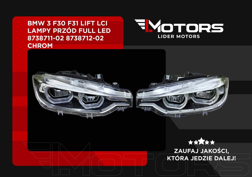 BMW 3 F30 F31 LIFT LCI Lampy Full Led 8738711-02 8738712-02 Chrom