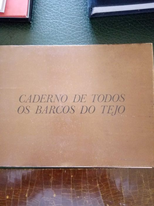 Livro - cadernos de todos os barcos do Tejo. Ed. 1982 fac similada da CML
