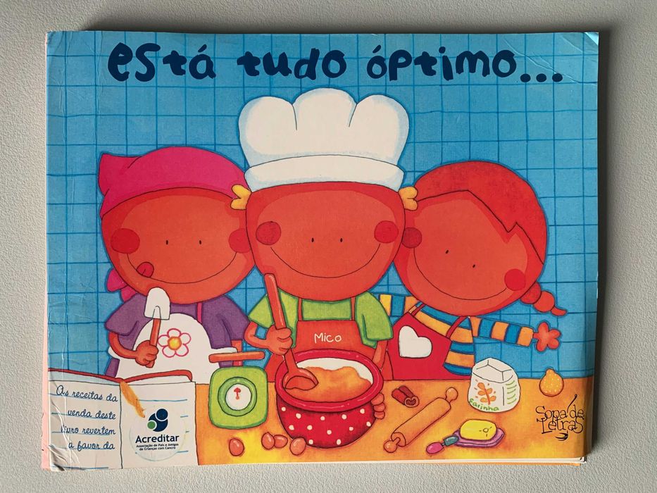 Está Tudo Óptimo... - Livro de receitas para os mais novos