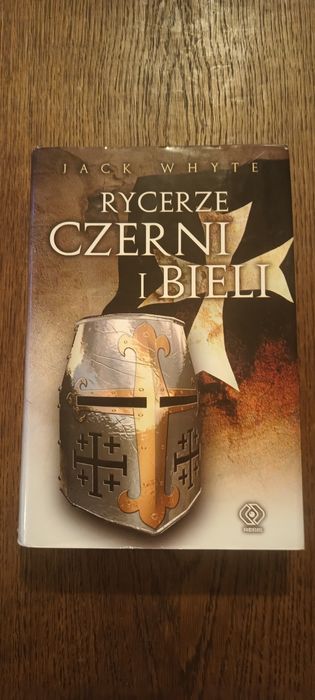 Rycerze Czerni i bieli. Jack Whyte. Templariusze