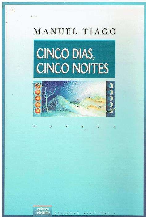 5423 - Livros de Álvaro Cunhal / Manuel Tiago 1 (Vários)