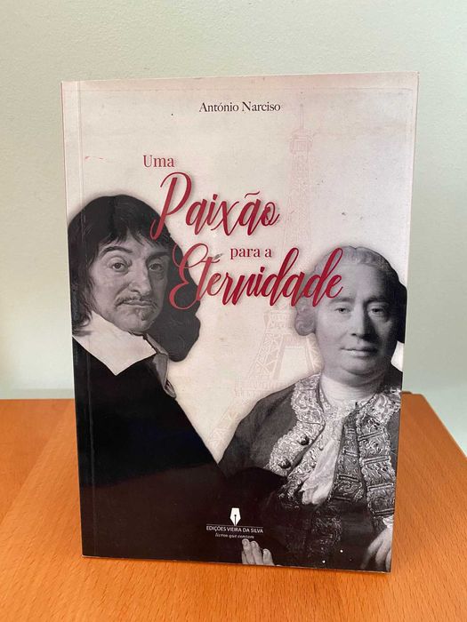 Uma Paixão Para a Eternidade - António Narciso