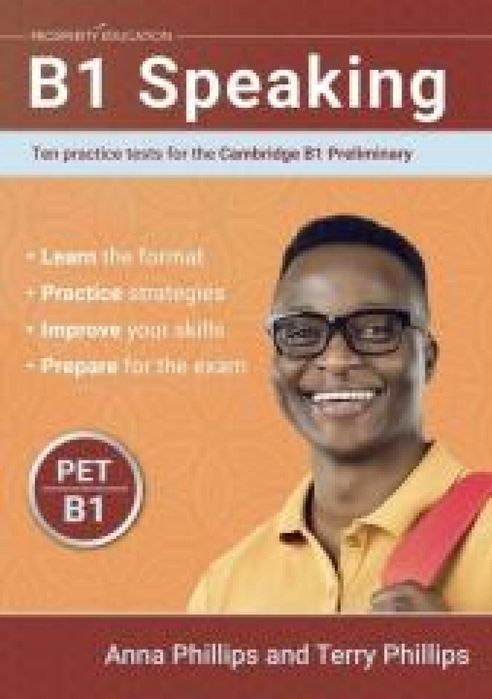 Speaking B1 Ten Practice Tests for the Cambridge Prosperity Education